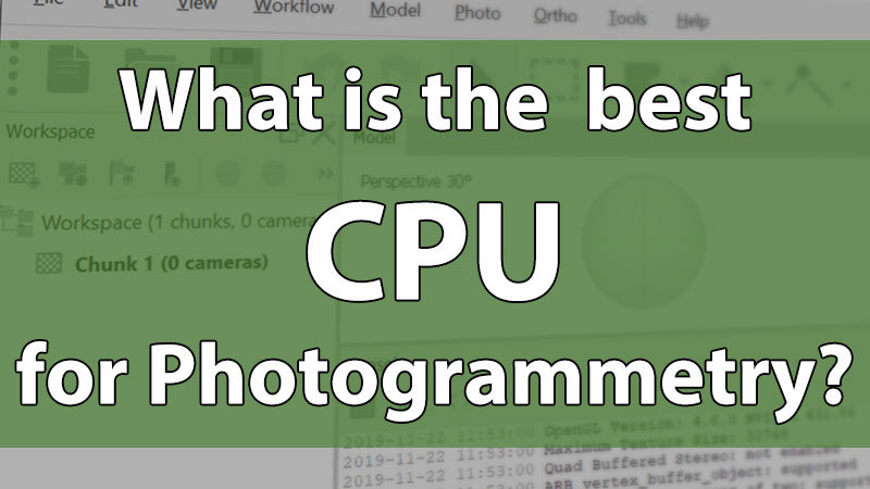 What is the best CPU for photogrammetry from 2019?