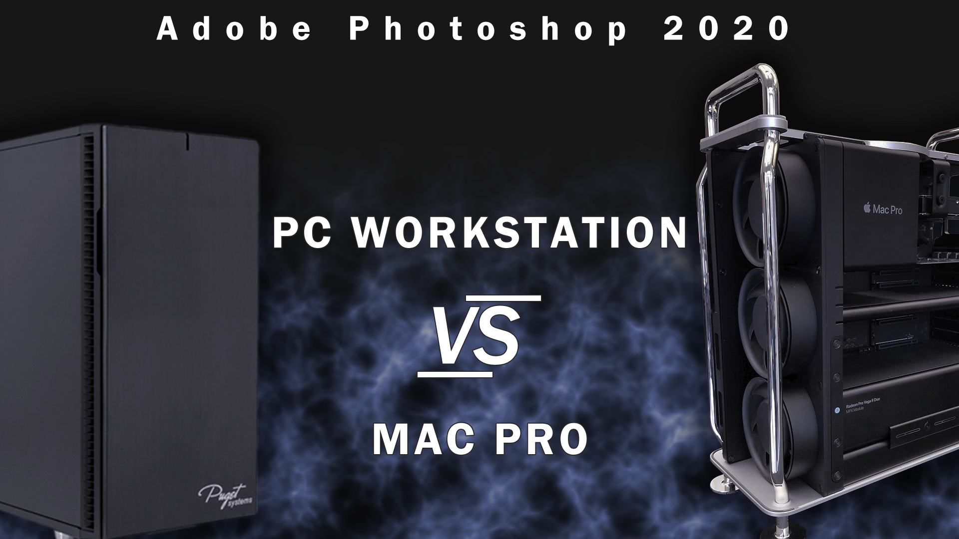 Mac Pro vs PC workstation for Adobe Photoshop