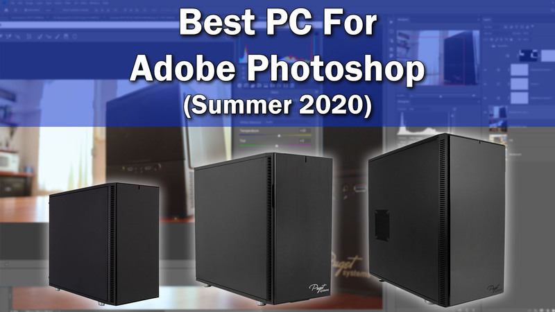 Best PC for Photoshop