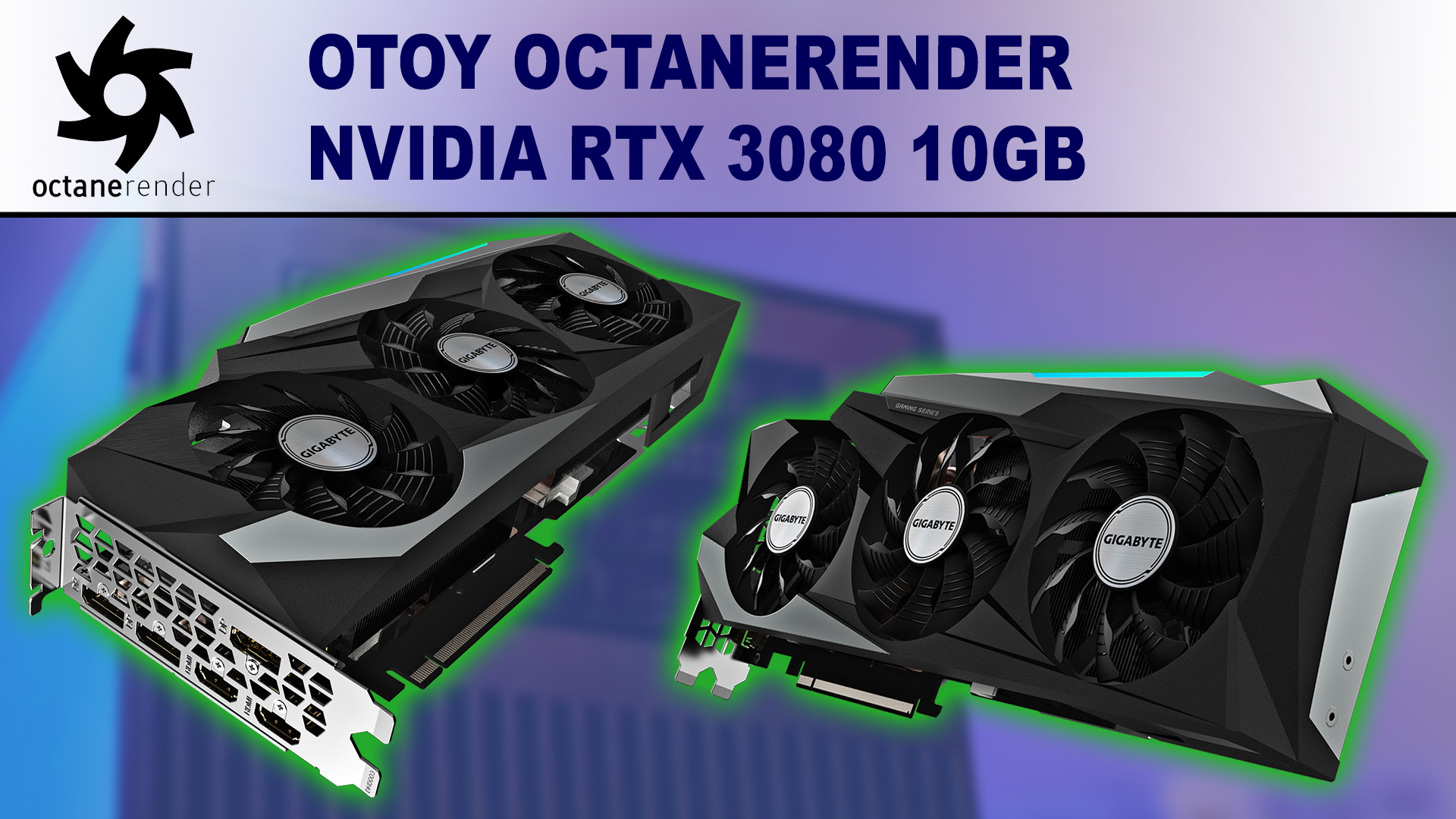 OctaneRender Performance Review for NVIDIA GeForce RTX 3080 10GB