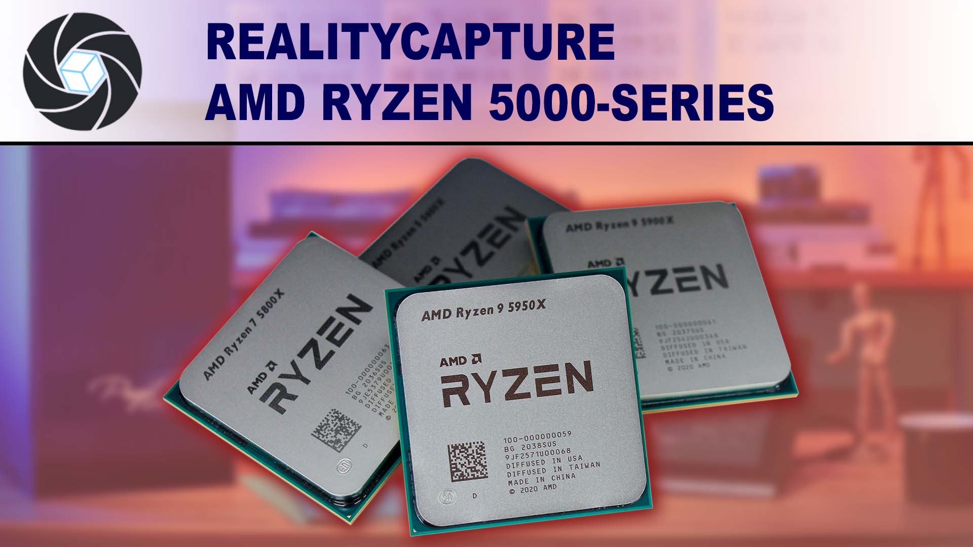 RealityCapture AMD Ryzen 5000 Series