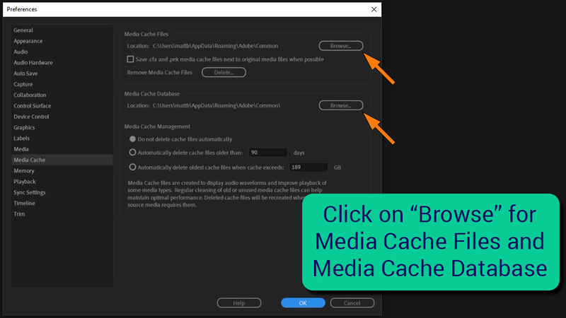 Click on browse under media cache files and database to set the cache location
