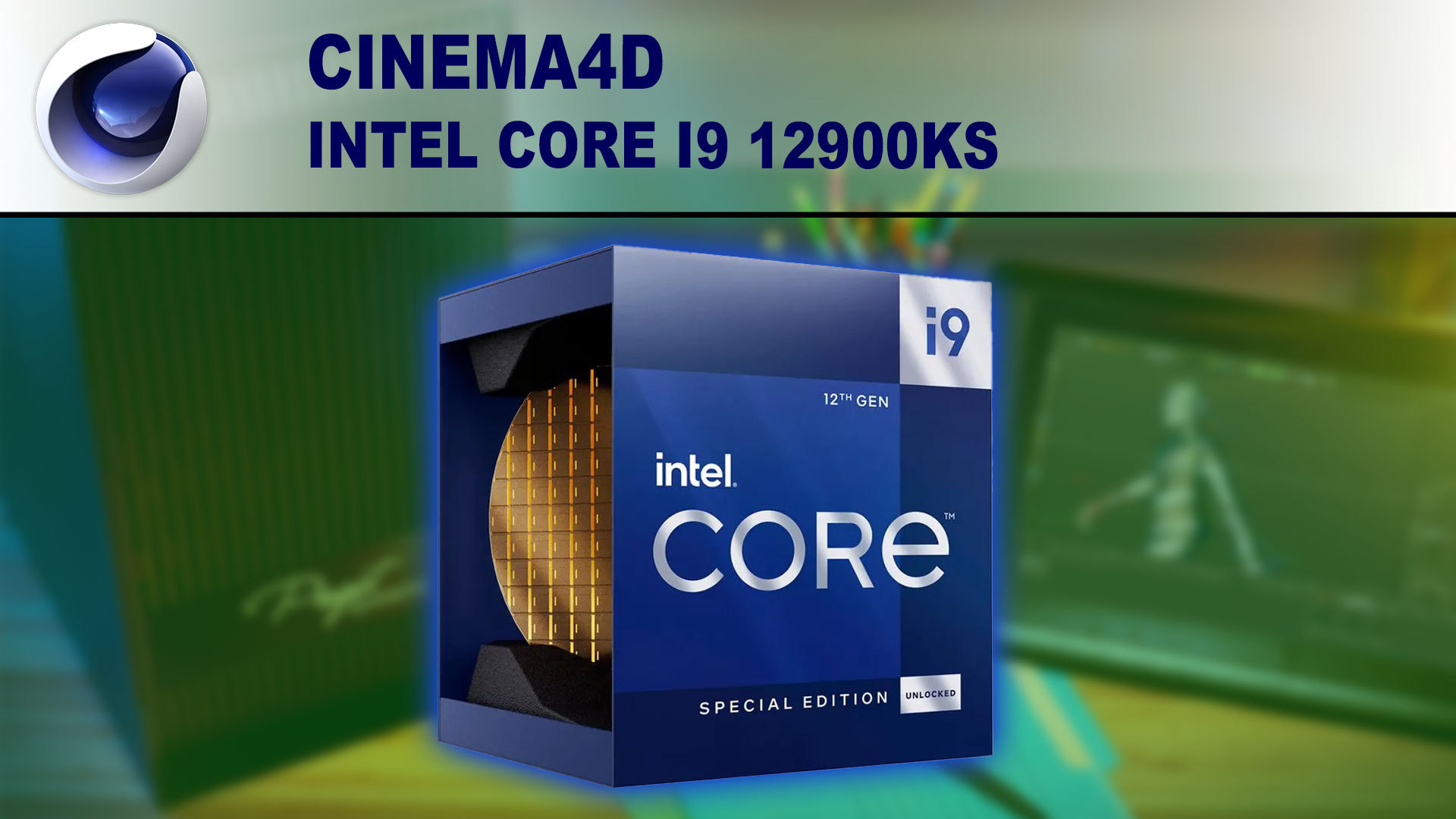 Intel Core i9 12900KS for Cinema 4D