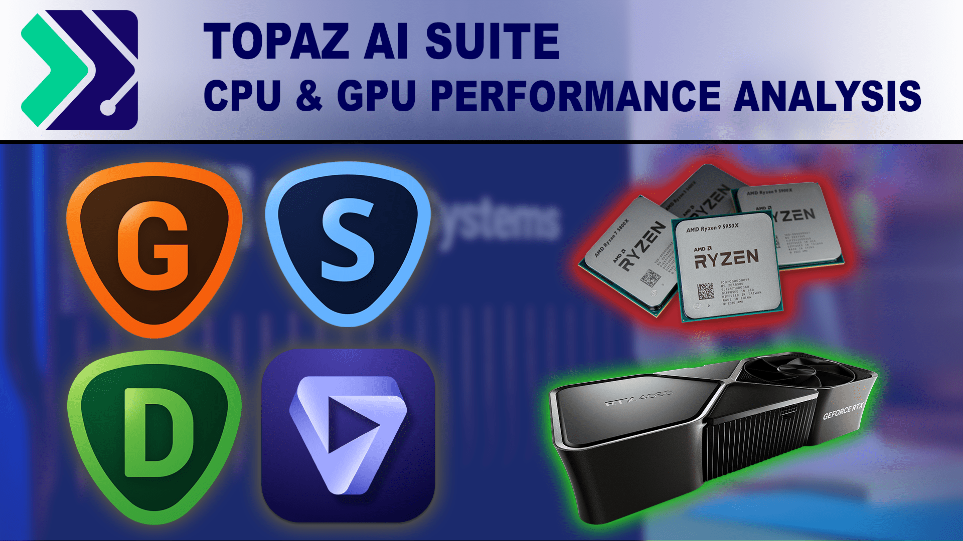 Topaz AI Suite CPU and GPU Benchmark Performance Testing Analysis